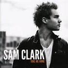 Sam Clark - Take Me Home - Sam Clark CD EEVG The Cheap Fast Free Post