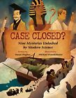 Case Closed?: Nine Mysteries Unlocked b... by Hughes, Susan Paperback / softback