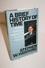A Brief History Of Time From The Big Bang To ... by Hawking, Stephen W. Hardback