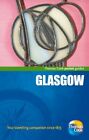 Glasgow, pocket guides (CitySpots) by Thomas Cook Publishing Paperback Book The