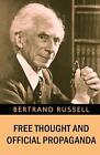 Freies Denken und offizielle Propaganda von Bertrand Russell Taschenbuch