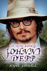The Secret World of Johnny Depp by Goodall, Nigel Paperback / softback Book The