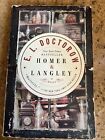 Homer and Langley : A Novel par E. L. Doctorow (2010, livre de poche commercial)