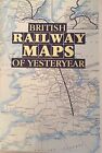 British Railways Maps of Yesterday by Ian Allan Hardback Book The Fast Free
