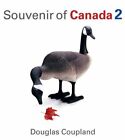 Souvenir of Canada 2 by Coupland, Douglas Book The Fast Free Shipping