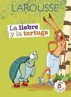 La Liebre Y La Tortuga von Jean De La Fontaine (Spanisch) Taschenbuch Buch