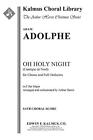 O Heilige Nacht (Weihnachtslied - Originalschlüssel): Chorpartitur von Adolphe Aram (en