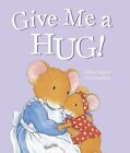 Give Me a Hug Book The Fast Free Shipping