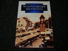 Wednesbury Revisited in Old Photographs ... by Bott, Ian M. Paperback / softback