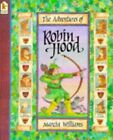 The Adventures of Robin Hood by Williams, Marcia Paperback Book The Fast Free
