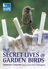 The Secret Lives of Garden Birds by Couzens, Dominic Paperback Book The Fast