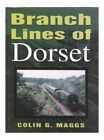 Branch Lines of  Dorset (Budding) by Colin G. Maggs Book The Fast Free Shipping