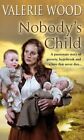 Nobody's Child by Wood, Valerie Paperback Book The Fast Free Shipping