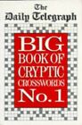 Daily Telegraph Big Book of Cryptic Crosswo... by Telegraph Group Limi Paperback