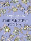 The Art of Mindfulness (Colouring Books) by Various Illustrators Book The Fast