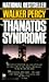 The Thanatos Syndrome