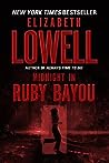 Midnight in Ruby Bayou by Elizabeth Lowell