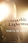 Unbearable Lightness by Portia de Rossi