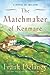 The Matchmaker of Kenmare (...