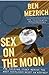 Sex on the Moon: The Amazin...