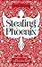 Stealing Phoenix (Benedicts, #2)