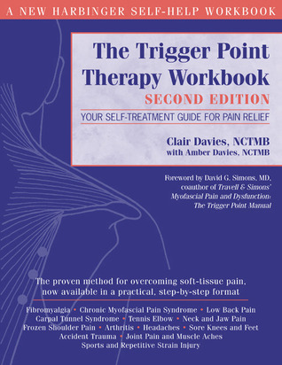 The Trigger Point Therapy Workbook by Clair Davies