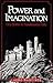 Power and Imagination: City...