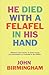 He Died with a Felafel in His Hand by John Birmingham