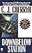 Downbelow Station (The Company Wars, #1)