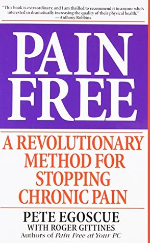 Pain Free by Pete Egoscue