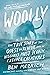 Woolly: The True Story of t...