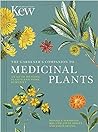 The Gardener's Companion to Medicinal Plants by Monique Simmonds