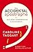 The Accidental Apostrophe by Caroline Taggart