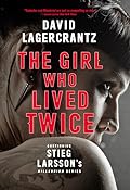 The Girl Who Lived Twice