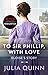 To Sir Phillip, With Love by Julia Quinn