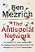 The Antisocial Network: The...