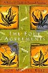 The Four Agreements by Miguel Ruiz