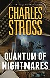 Quantum of Nightmares (Laundry Files, #11; The New Management, #2)