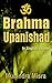 Brahma Upanishad by Munindra Misra