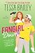 Fangirl Down by Tessa Bailey