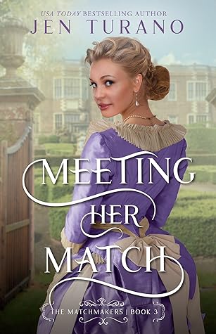 Meeting Her Match (The Matchmakers, #3)