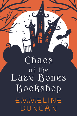 Chaos at the Lazy Bones Bookshop (Halloween Bookshop Mystery, #1)