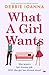 What a Girl Wants: A feel-g...