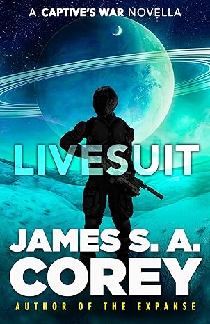 Livesuit (The Captive’s War #1.5)