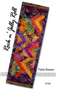 an image of a table runner made out of colorful quilts and fabrics with text overlaying it