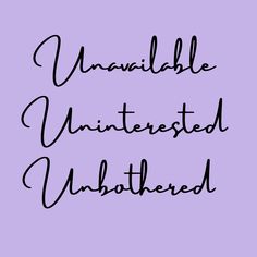 the words unantifiable, uninterested and unhithed on a purple background