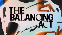 an advertisement for the balancing act with two hands reaching out to each other in front of a multicolored background