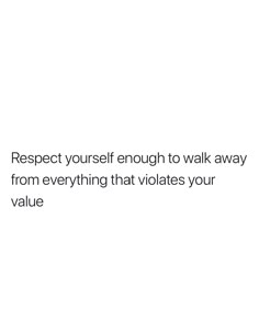 Big On Respect Quotes, Treat My Family With Respect, Self Respect Thoughts, If You Don't Respect Me Quotes, Having Self Respect Quote, Respectful Women Quotes, Respecting Yourself Quotes, You Deserve Respect Quotes, Have Some Self Respect Quotes