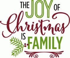 the joy of christmas is family