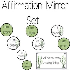 an affirmation mirror set with green circles and words